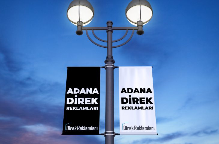 Adana Direk Reklamları