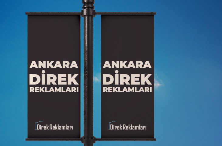 Ankara Direk Reklamları