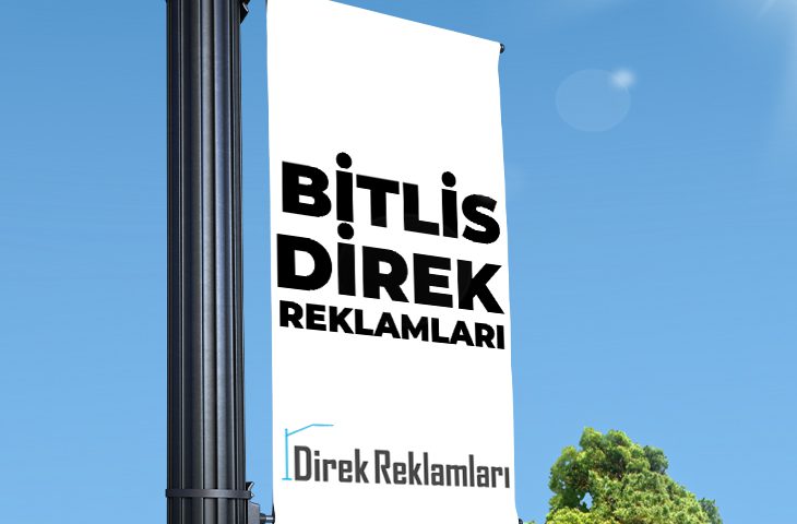 Bitlis Direk Reklamları