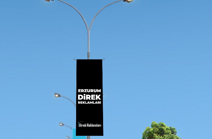 Erzurum Direk Reklamları