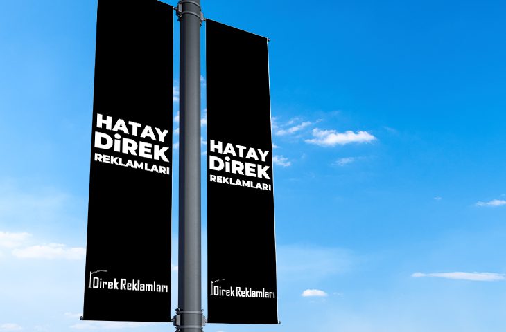 Hatay Direk Reklamları