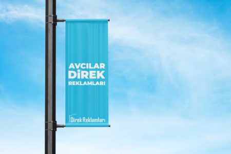 Avcılar Direk Reklamları