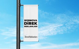 Bornova Direk Reklamları
