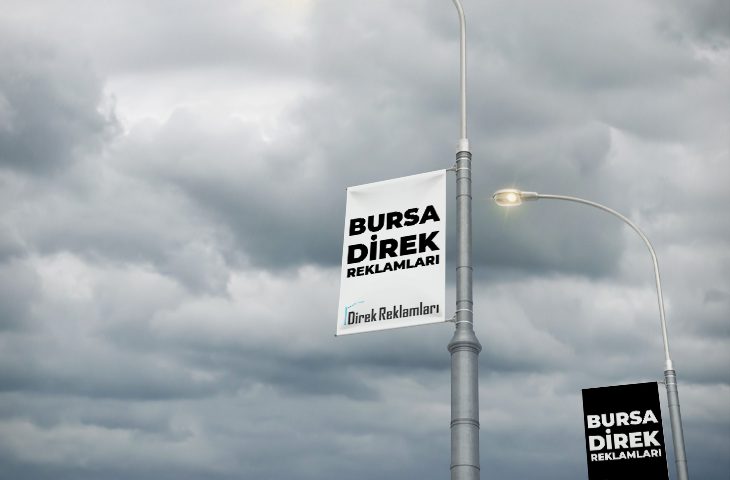 Bursa Direk Reklamları