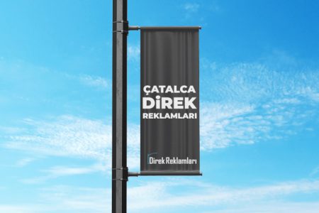 Çatalca Direk Reklamları