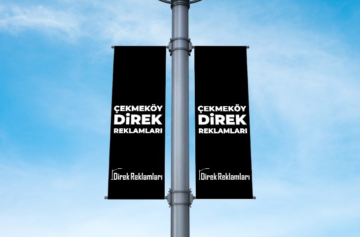 Çekmeköy Direk Reklamları