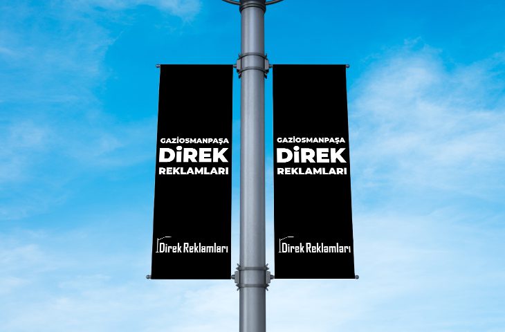 Gaziosmanpaşa Direk Reklamları