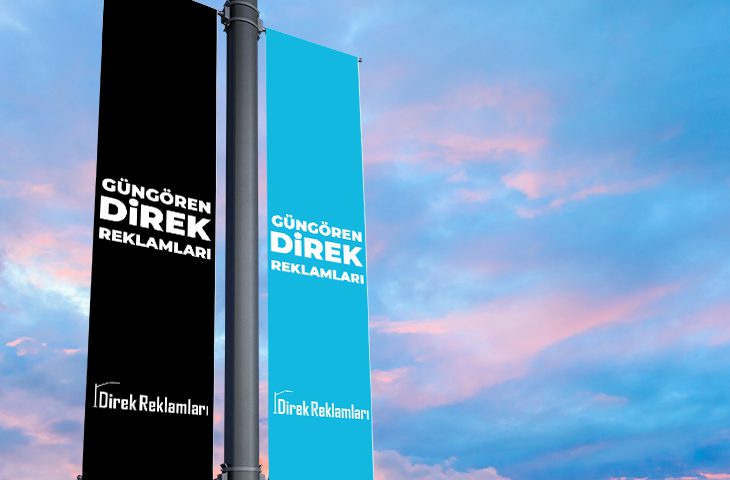 Güngören Direk Reklamları