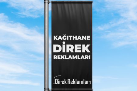 Kağıthane Direk Reklamları