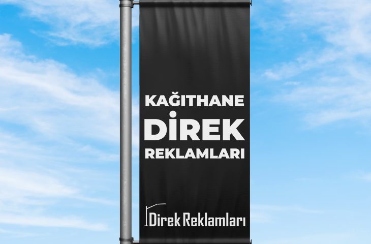 Kağıthane Direk Reklamları