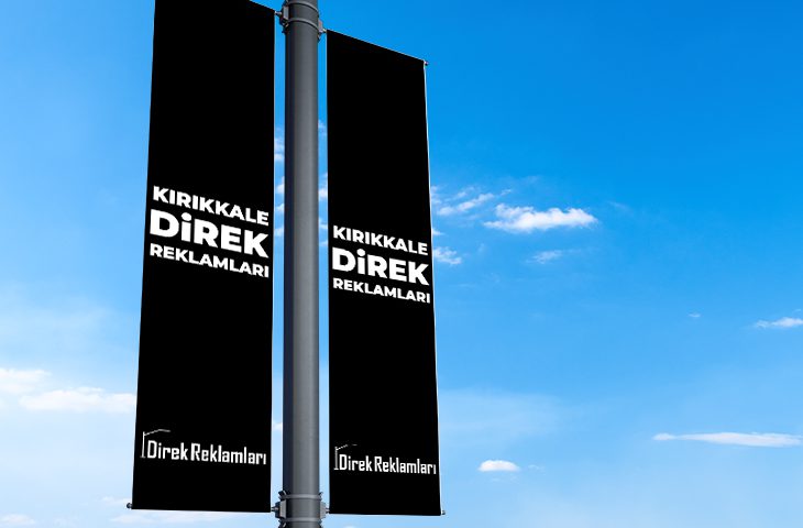 Kırıkkale Direk Reklamları