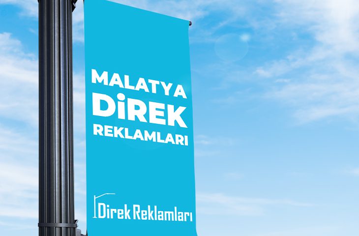 Malatya Direk Reklamları