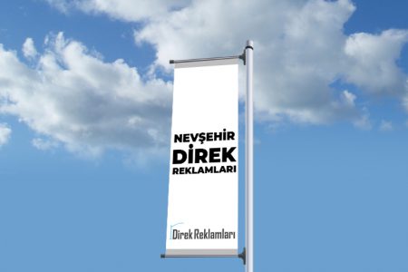 Nevşehir Direk Reklamları