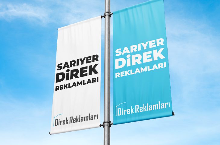 Sarıyer Direk Reklamları