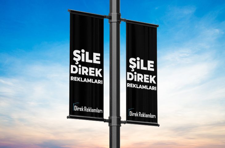 Şile Direk Reklamları