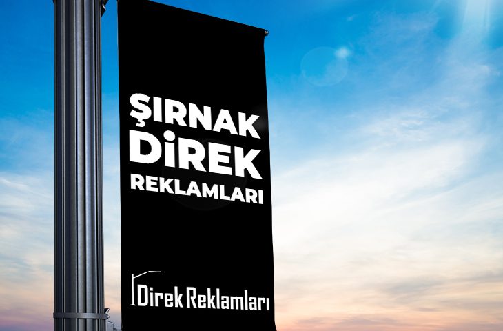 Şırnak Direk Reklamları