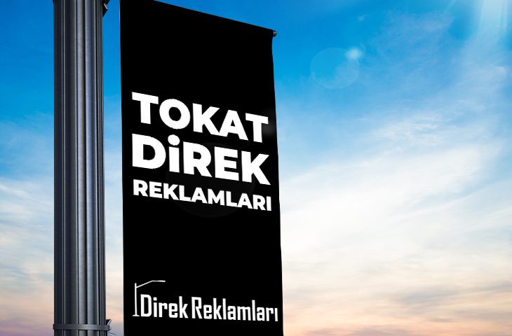Tokat Direk Reklamları