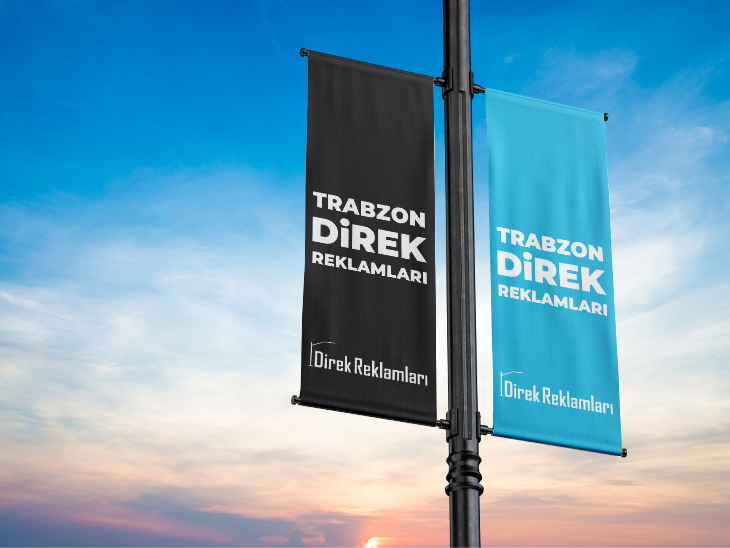 Trabzon Direk Reklamları